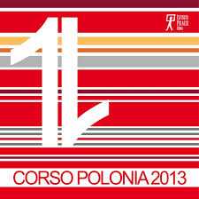 'Corso Polonia 2013': al via il festival polacco